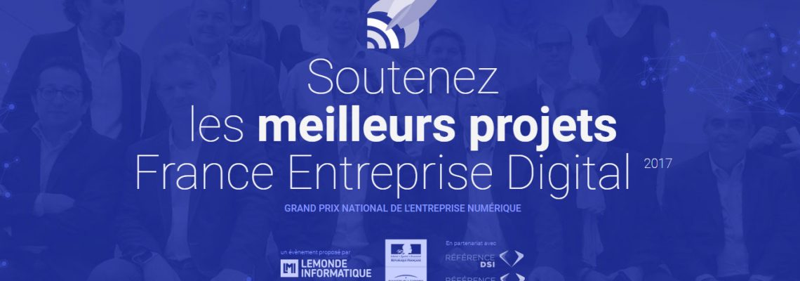 Concours France Entreprise Digital 2017 : soutenez les projets innovants d’Occitanie