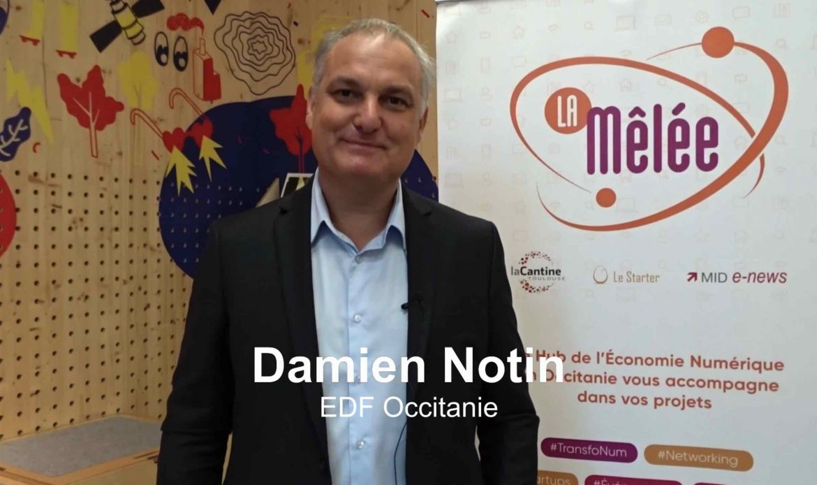 VIDEO – Les Interviews de la MN : Damien Notin, Directeur de cabinet Direction Action régionale Occitanie chez EDF